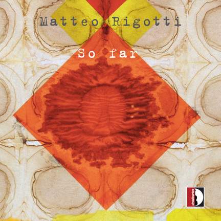 Matteo Rigotti: So far