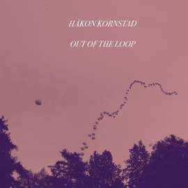 Out of the Loop