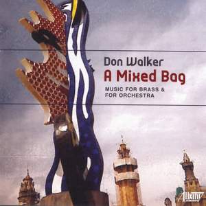 A Mixed Bag: Music for Brass & for Orchestra