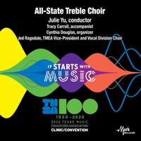 2020 Texas Music Educators Association (TMEA): All-State Treble Choir [Live]