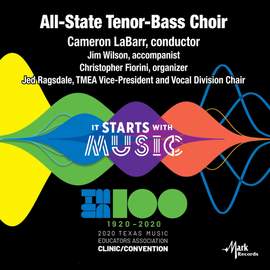 2020 Texas Music Educator's Association (TMEA): All-State Tenor-Bass Choir [Live]