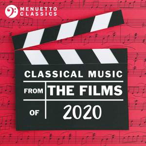 Classical Music from the Films of 2020
