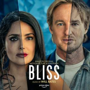Bliss (Amazon Original Motion Picture Soundtrack)