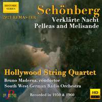 Schoenberg: Verklärte Nacht, Op. 4 & Pelleas und Melisande, Op. 5 (Remastered 2021)