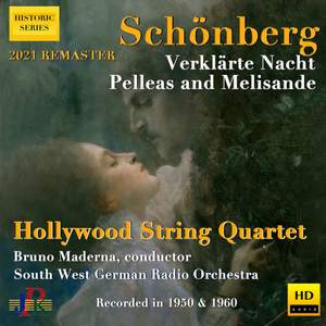 Schoenberg: Verklärte Nacht, Op. 4 & Pelleas und Melisande, Op. 5 (Remastered 2021)