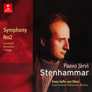 Stenhammar: Symphony No. 2, Excelsior!, Reveranza & 2 Songs