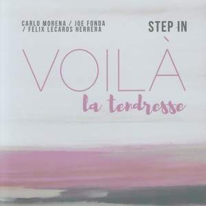 Step in: Voilà La Tendresse