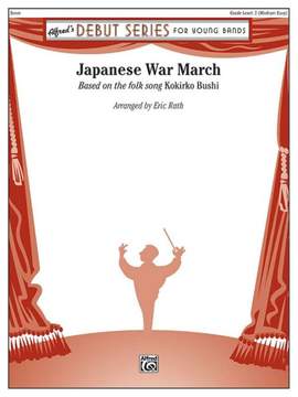 Rath, Eric: Japanese War March (c/b score)