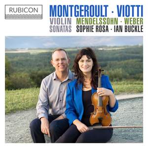 Montgeroult, Viotti, Weber & Mendelssohn: Violin Sonatas Product Image