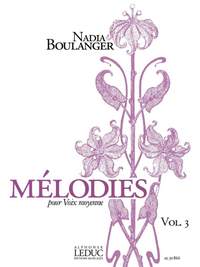 Nadia Boulanger: Mélodies, Vol.3