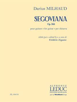 Darius Milhaud: Segoviana op. 366