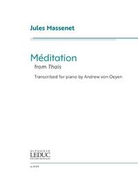 Jules Massenet_Andrew von Oeyen: Méditation from Thaïs