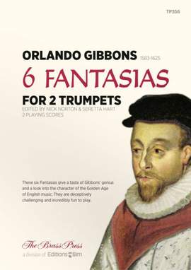 Orlando Gibbons: 6 Fantasias for 2 Trumpets