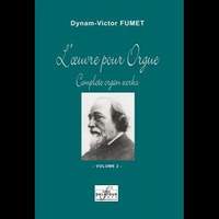 Dynam-Victor Fumet: The Organ Works - Vol. 2