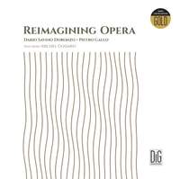 Reimagining Opera - Vinyl Edition