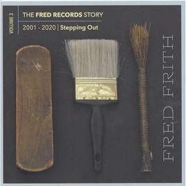 The Fred Records Story: Volume 3 Stepping Out