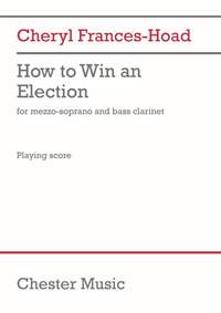 Cheryl Frances-Hoad: How to Win an Election