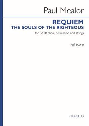 Paul Mealor: Requiem 'The Souls of the Righteous' (Full Score)