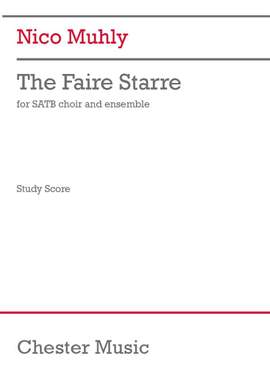 Nico Muhly: The Faire Starre (Study Score)