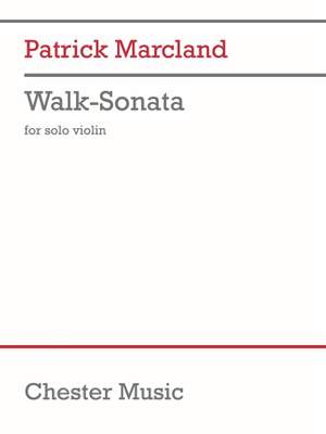 Patrick Marcland: Walk-Sonata