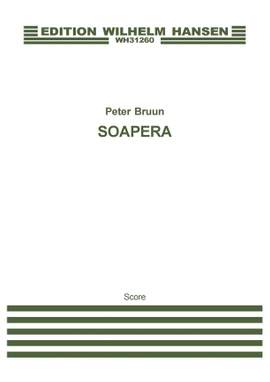 Peter Bruun: Soapera (Score)