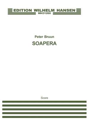 Peter Bruun: Soapera (Score)