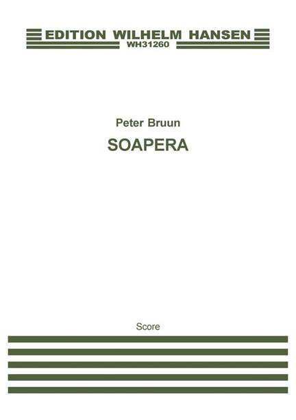 Peter Bruun: Soapera (Score)
