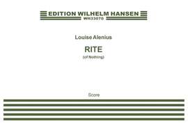 Louise Alenius: Rite (Of Nothing)