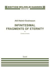 Alti Heimir Sveinsson: Infinitesmal Fragments of Eternity
