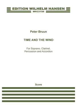 Peter Bruun: Time And The Wind (Score)