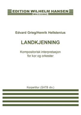 Henrik Hellstenius: Edvard Grieg: Landkjenning (Vocal Score)