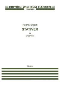 Henrik Skram: Stativer