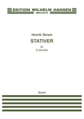 Henrik Skram: Stativer