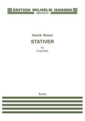 Henrik Skram: Stativer