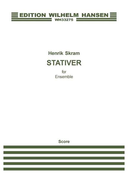 Henrik Skram: Stativer