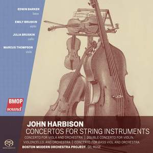 John Harbison: Concertos For String Instruments