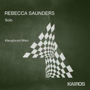 Rebecca Saunders: Solo
