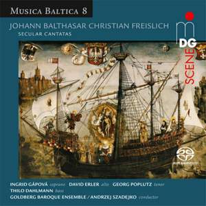 Balthasar Freislich: Secular Cantatas