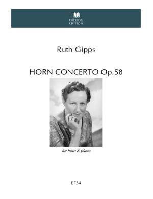 Gipps, Ruth: Horn Concerto Op. 58