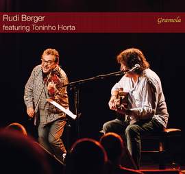 Rudi Berger Featuring Toninho Horta
