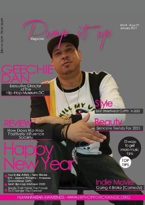 Pump it up Magazine - Geechie Dan - Hip-Hop Museum's Executive Director