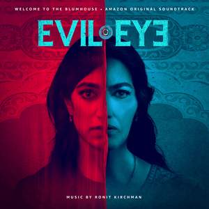 Welcome to the Blumhouse: Evil Eye (Amazon Original Soundtrack)