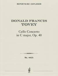 Tovey, Donald Francis: Cello Concerto in C major, Op. 40