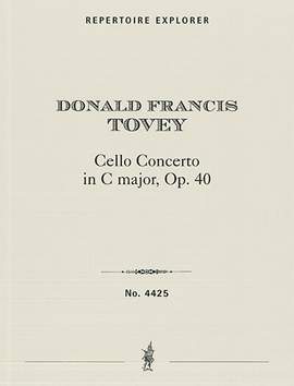 Tovey, Donald Francis: Cello Concerto in C major, Op. 40