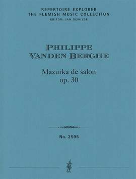 Vanden Berghe, Philippe: Mazurka de salon op. 30  for piano solo