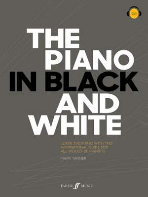 Tanner, Mark: Piano in Black and White (with audio)