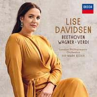 Lise Davidsen: Beethoven - Wagner - Verdi