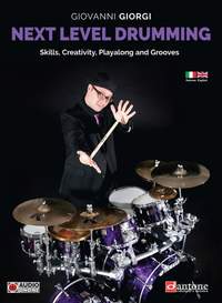 Giovanni Giorgi: Next Level Drumming