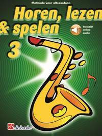 Horen, lezen & spelen 3 altsaxofoon