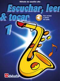 Escuchar, leer & tocar 1 saxofón alto